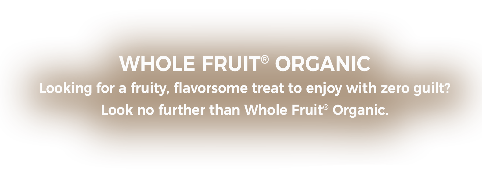 Whole Fruit Organic